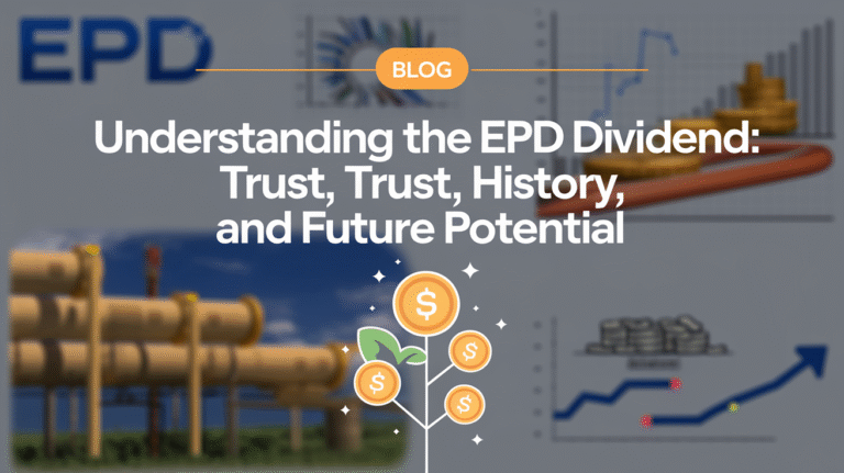 EPD Dividend: A Simple Guide for Smart Income Investors